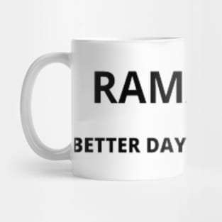 RAMADAN BETTER DAYS ARE COMING Mug